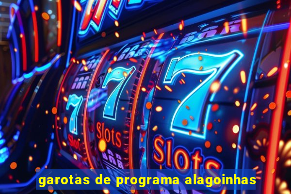 garotas de programa alagoinhas