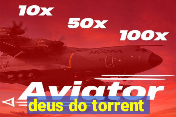 deus do torrent