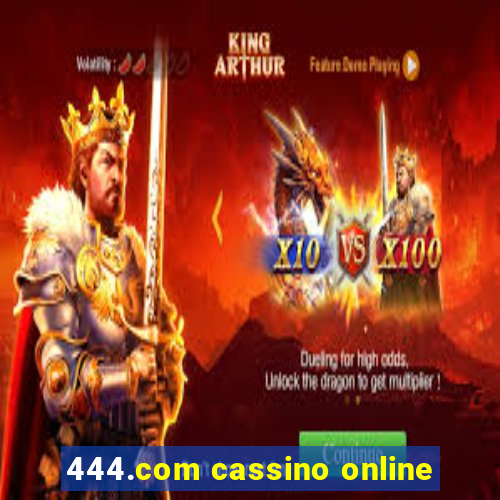 444.com cassino online