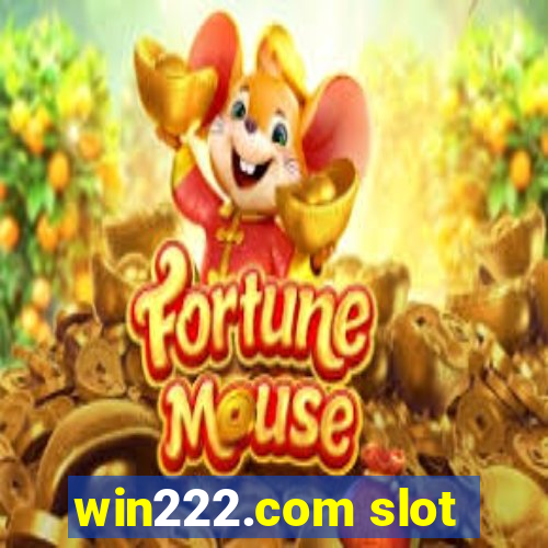 win222.com slot