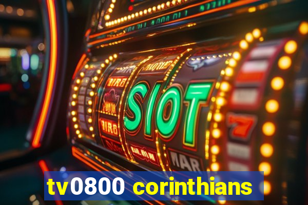 tv0800 corinthians