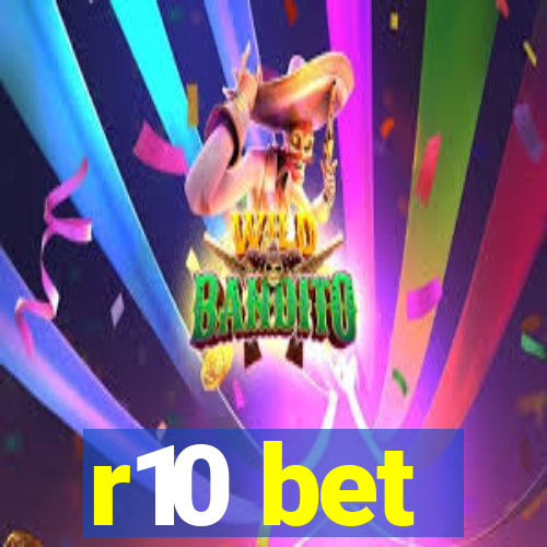 r10 bet