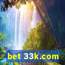 bet 33k.com