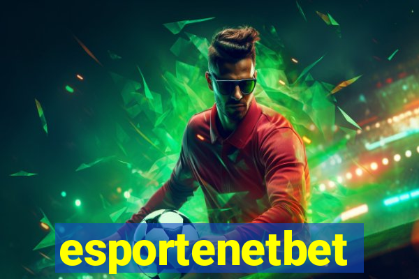 esportenetbet