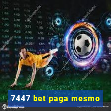 7447 bet paga mesmo