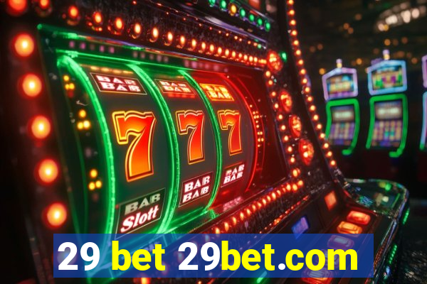 29 bet 29bet.com