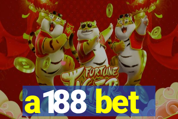 a188 bet