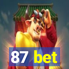 87 bet