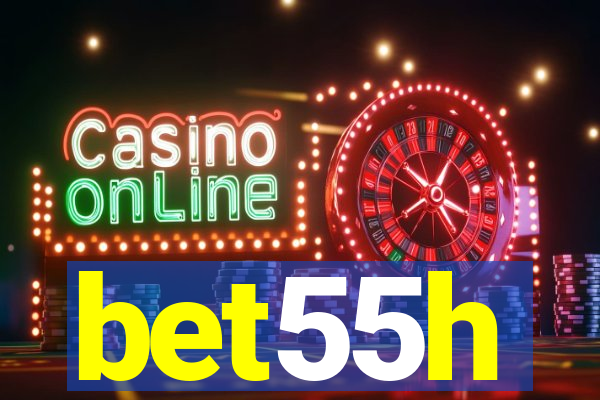 bet55h