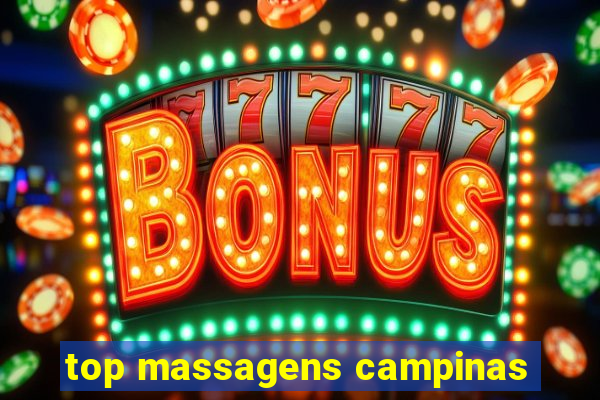 top massagens campinas