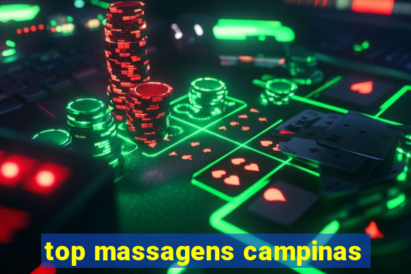 top massagens campinas