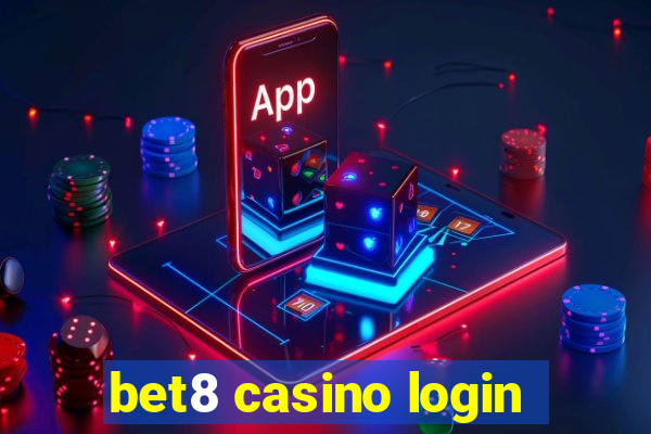 bet8 casino login