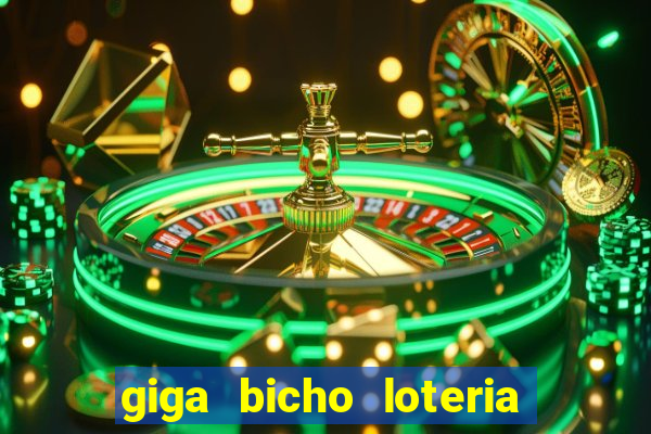 giga bicho loteria dos sonhos