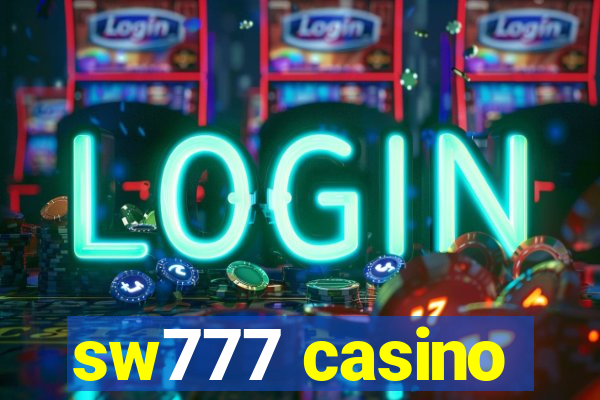 sw777 casino