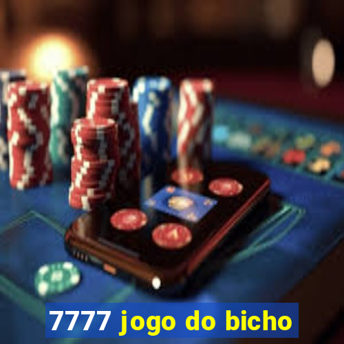 7777 jogo do bicho