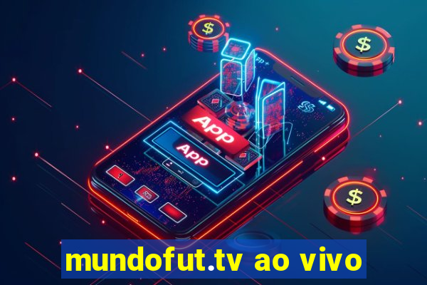 mundofut.tv ao vivo