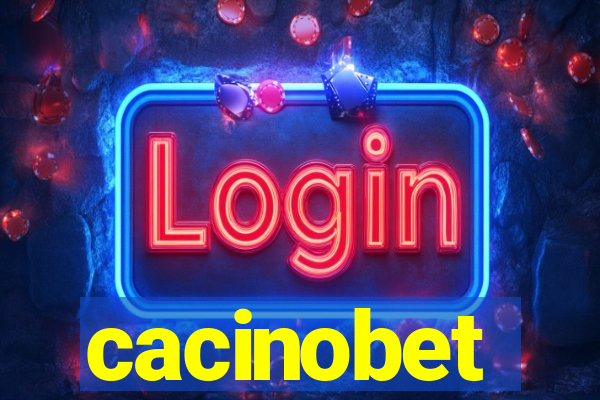 cacinobet