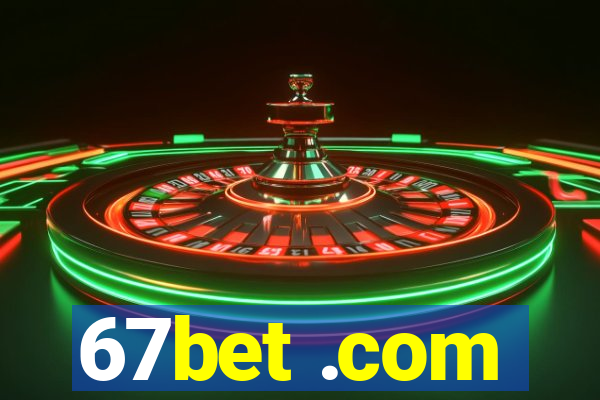 67bet .com