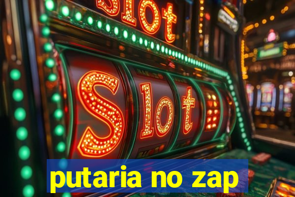 putaria no zap