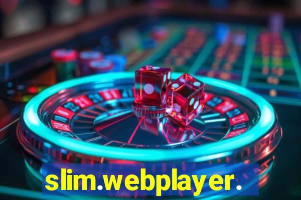 slim.webplayer.one