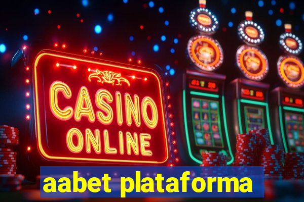 aabet plataforma