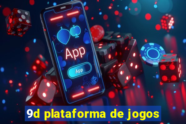 9d plataforma de jogos