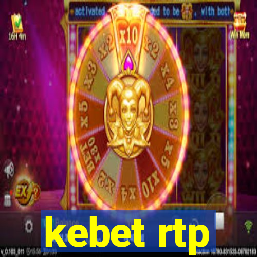 kebet rtp