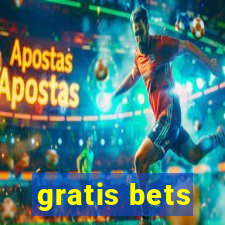 gratis bets