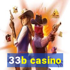 33b casino