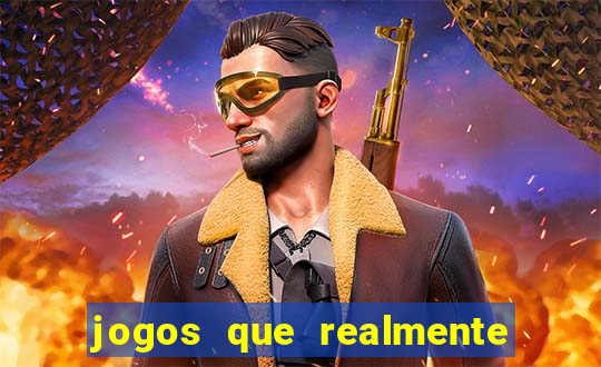 jogos que realmente pagam no cadastro