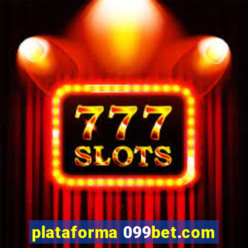 plataforma 099bet.com