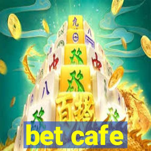 bet cafe