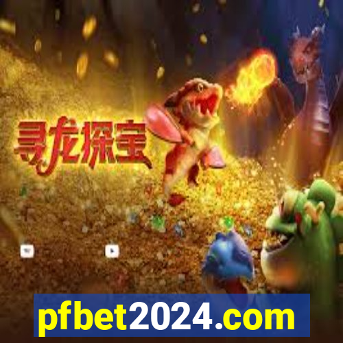 pfbet2024.com