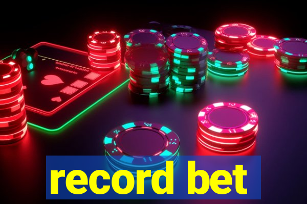 record bet