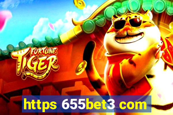 https 655bet3 com