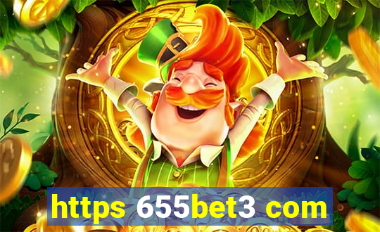 https 655bet3 com