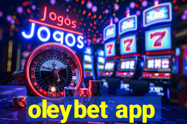 oleybet app