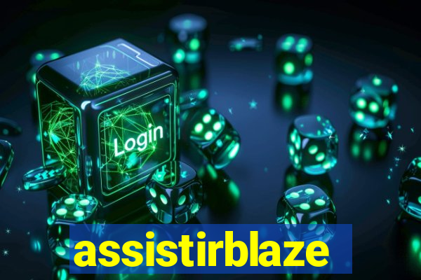 assistirblaze