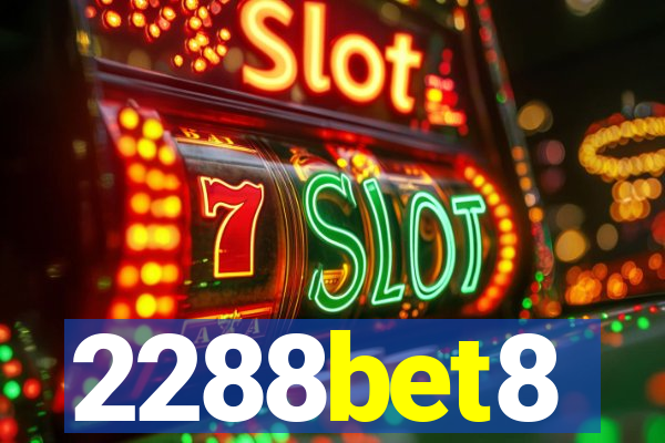 2288bet8