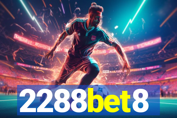 2288bet8