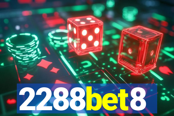 2288bet8