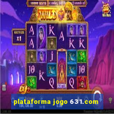 plataforma jogo 631.com