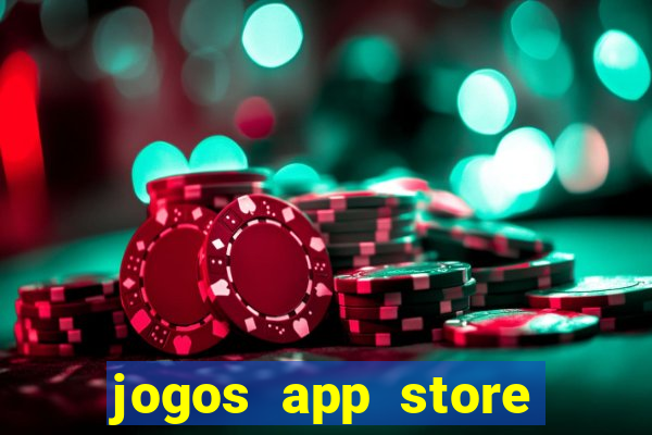 jogos app store para ganhar dinheiro