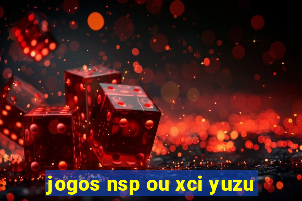 jogos nsp ou xci yuzu