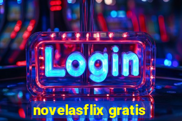 novelasflix gratis