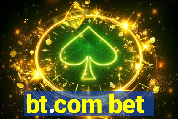 bt.com bet