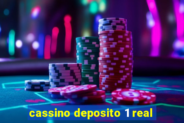 cassino deposito 1 real