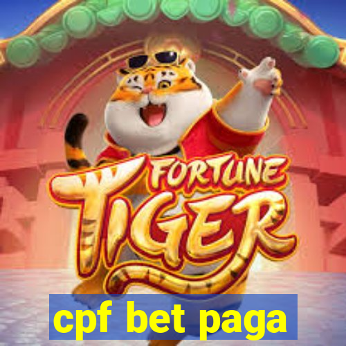 cpf bet paga