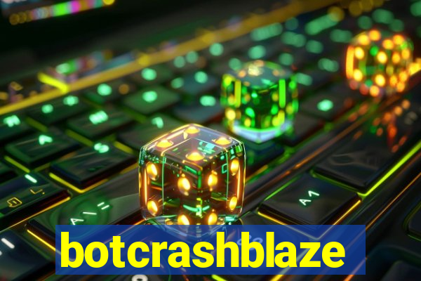 botcrashblaze