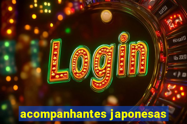 acompanhantes japonesas